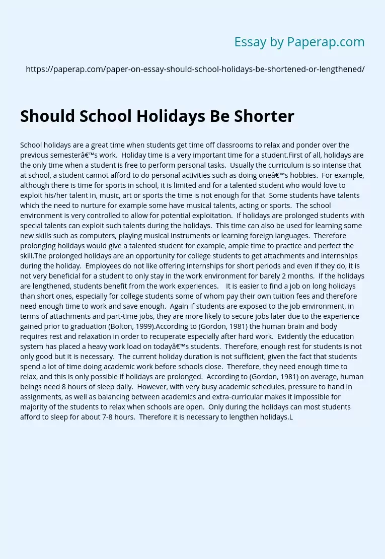Should School Holidays Be Shorter