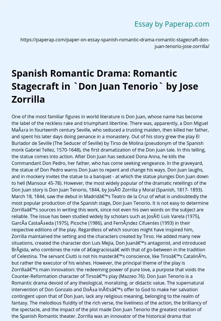 Spanish Romantic Drama: Romantic Stagecraft in `Don Juan Tenorio` by Jose Zorrilla