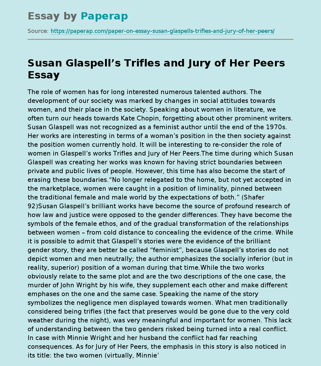 Susan Glaspell’s Trifles and Jury of Her Peers