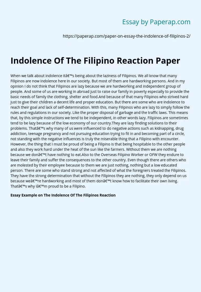 Indolence Of The Filipino Reaction Paper