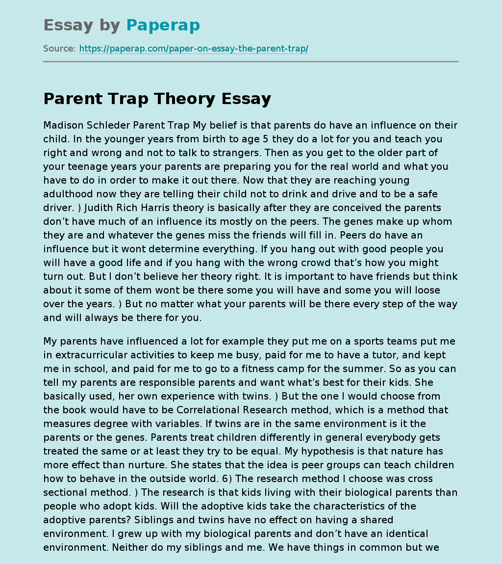 Parent Trap Theory