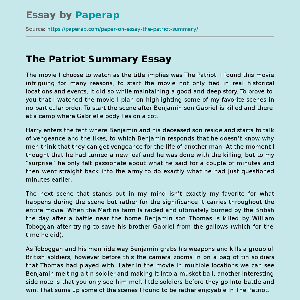 The Patriot Summary