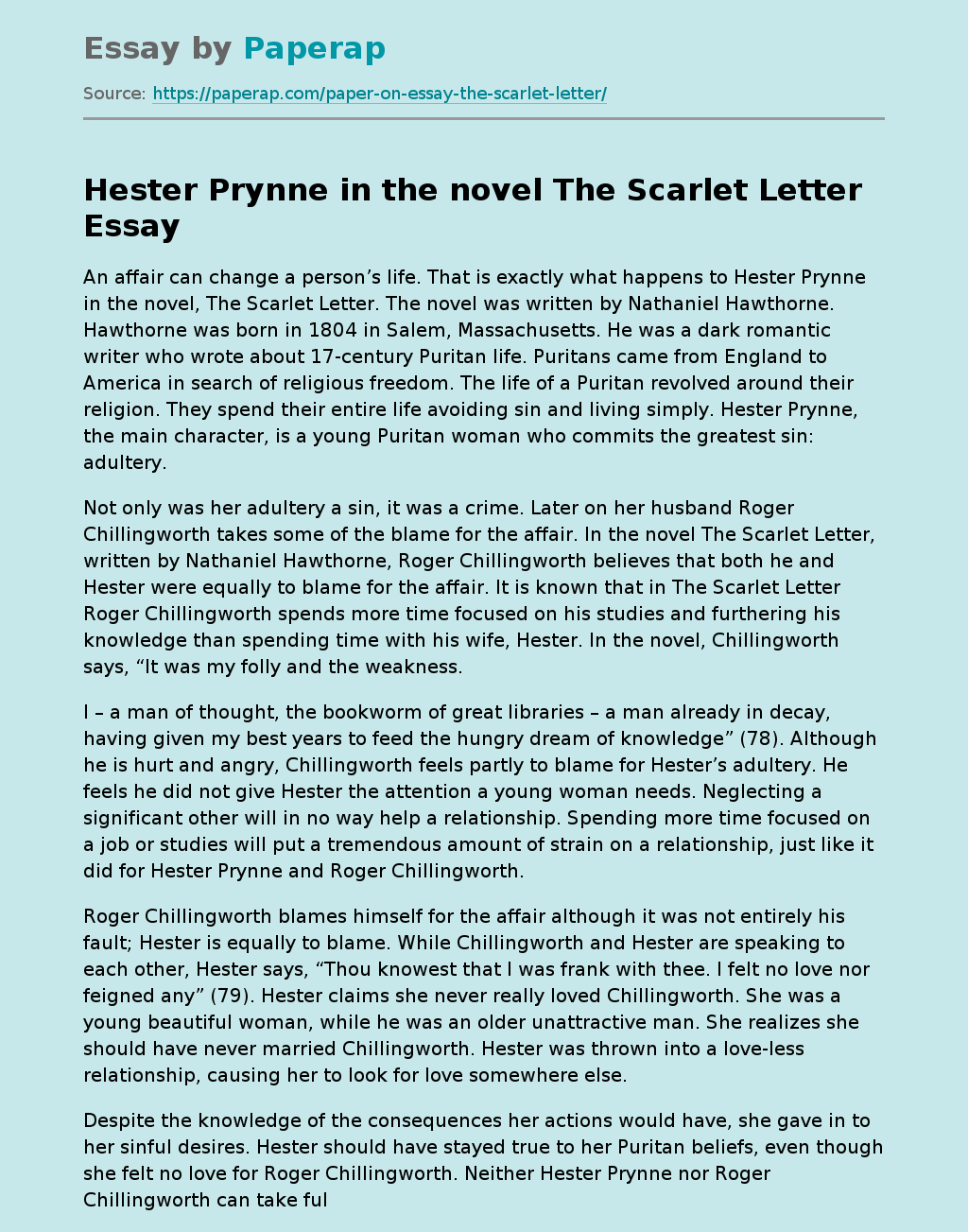 Hester Prynne in the novel The Scarlet Letter