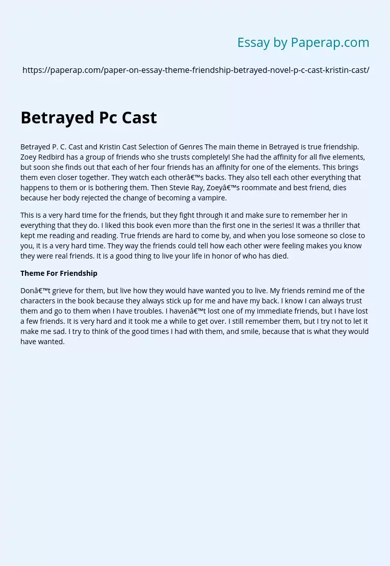 Betrayed Pc Cast Theme For Friendship