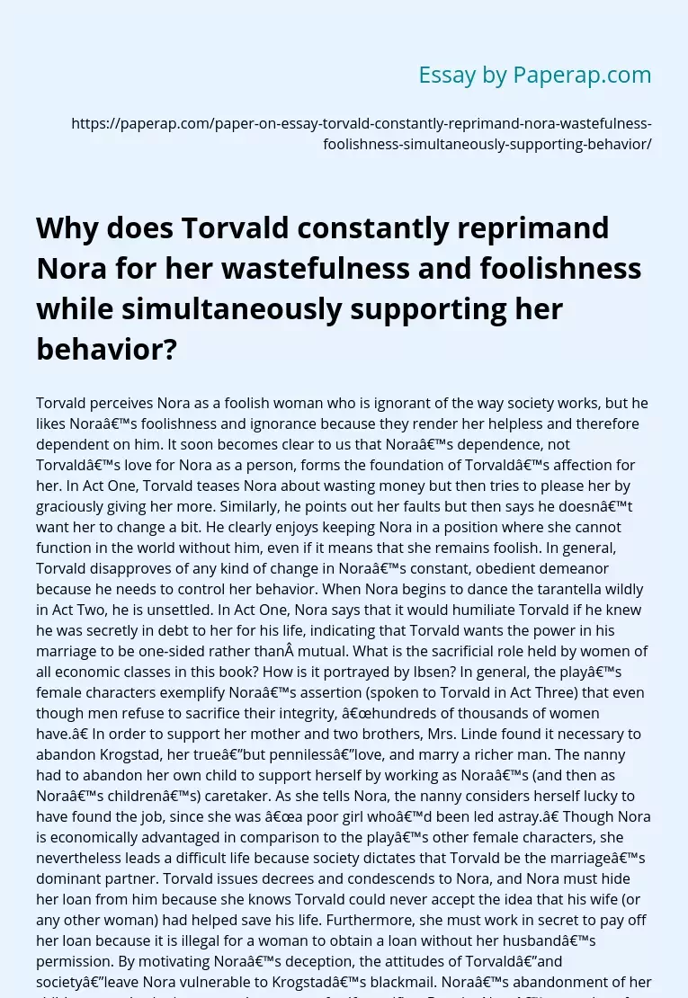 Torvald's Contradictions in Nora's Behavior