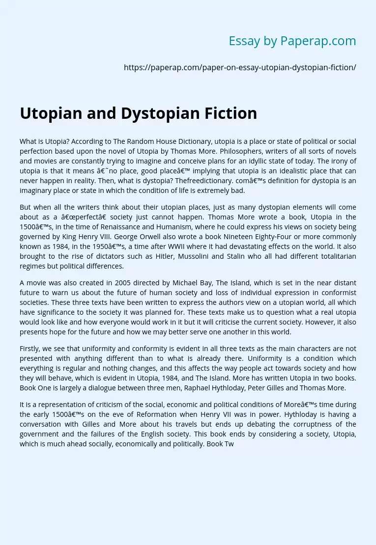 Реферат: Utopia Vs Dystopia Essay Research Paper Utopia