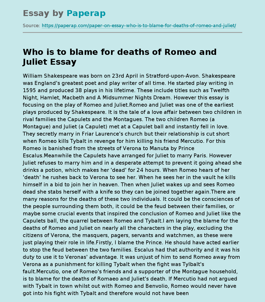 Who is to blame for deaths of Romeo and Juliet