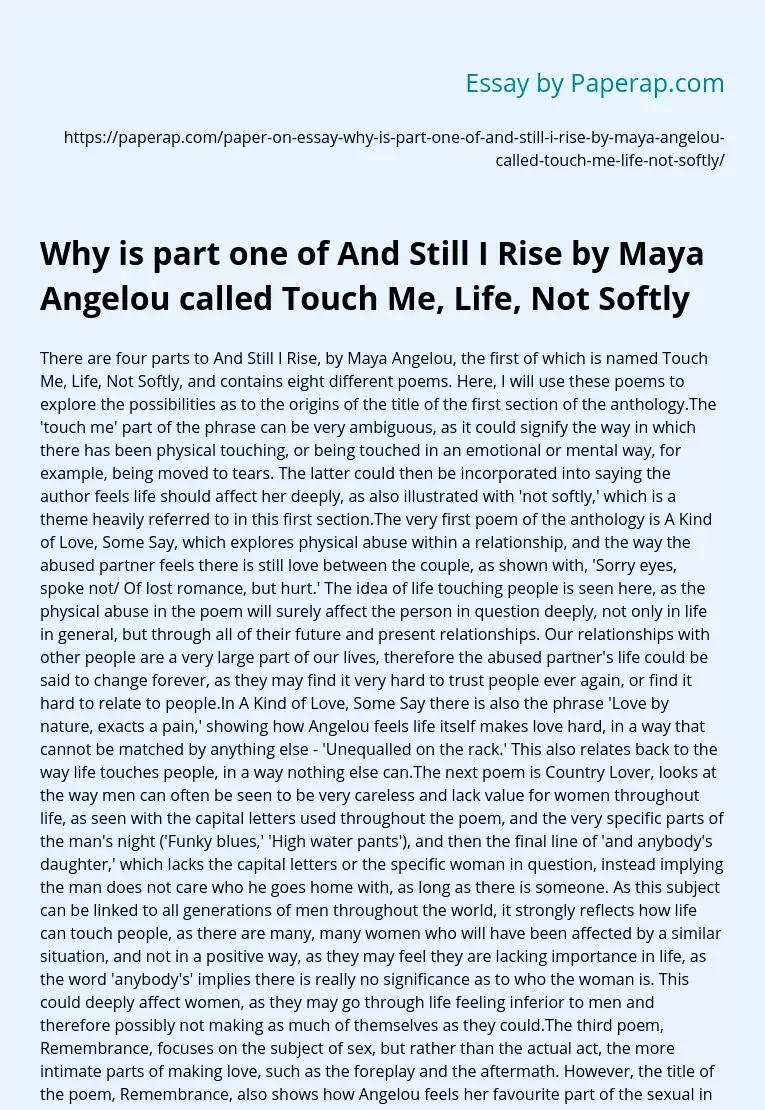 Maya Angelou's Touch Me Life Not Softly