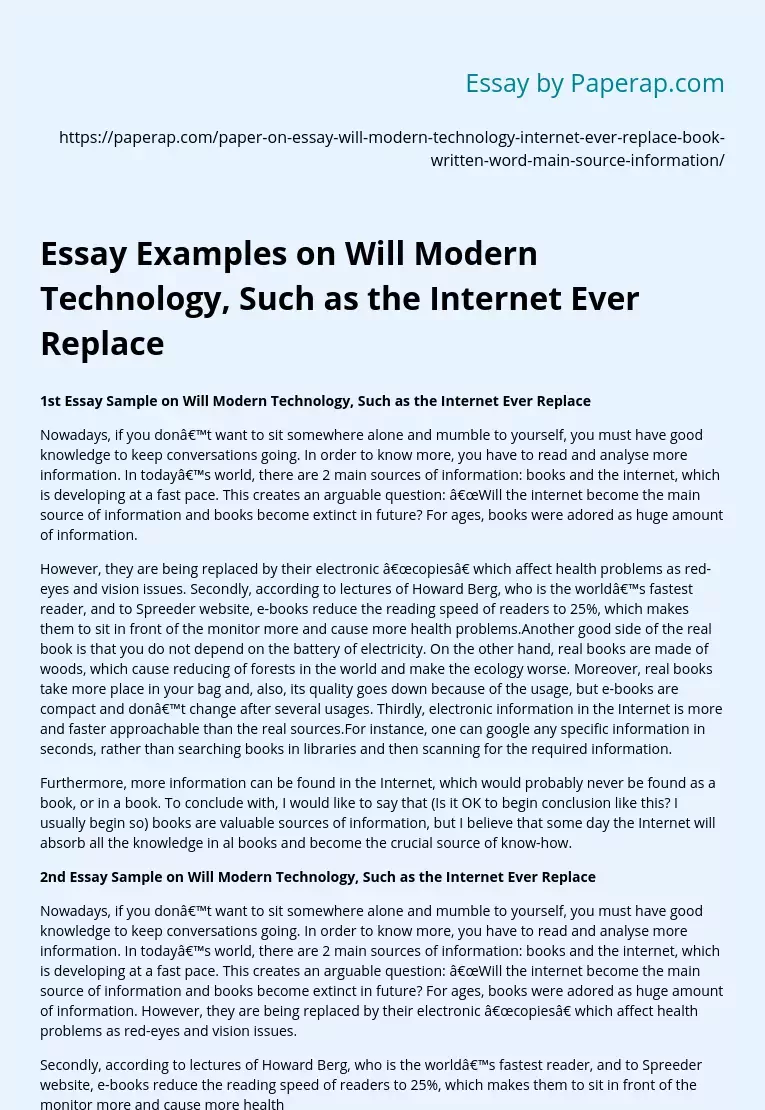 Essay Examples on Will Modern Technology, Such as the Internet Ever Replace