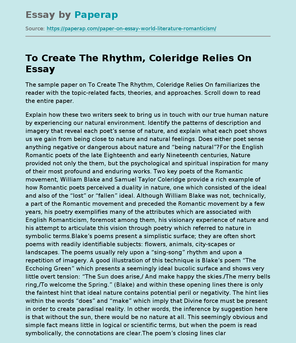 To Create The Rhythm, Coleridge Relies On