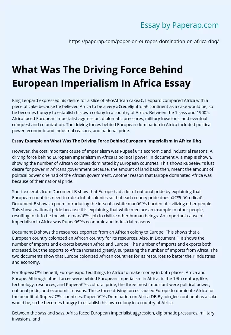 What Was The Driving Force Behind European Imperialism In Africa Essay