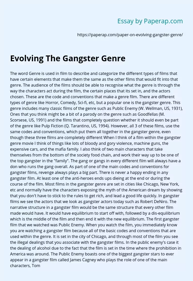 Evolving The Gangster Genre