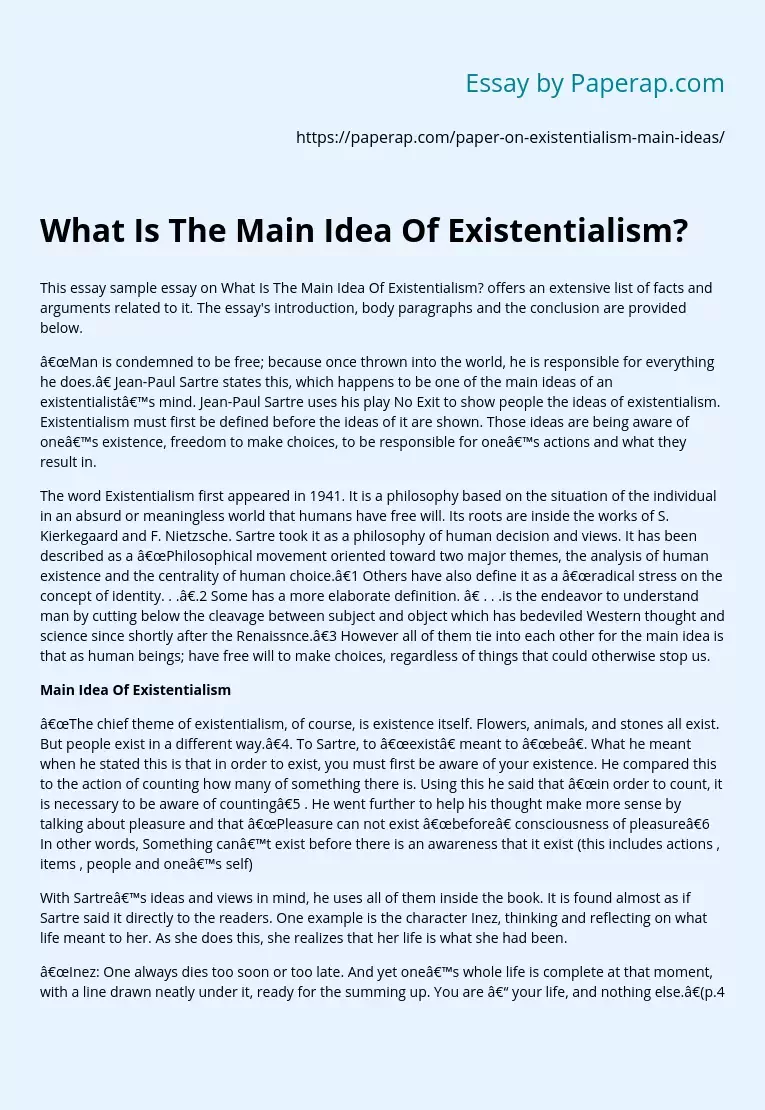 What Is The Main Idea Of Existentialism?
