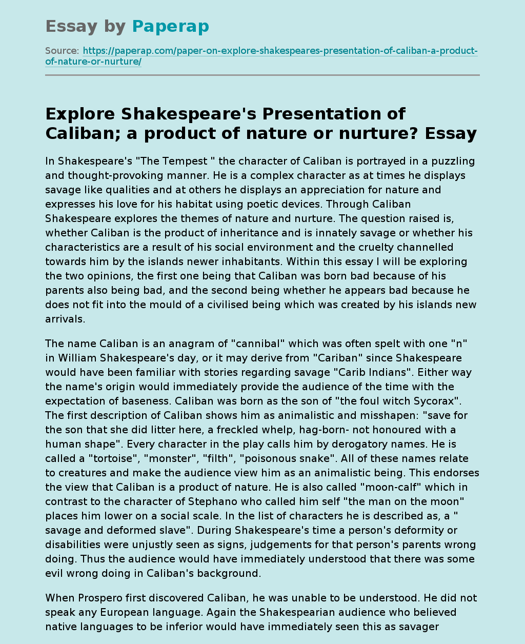 Explore Shakespeare's Presentation of Caliban; a product of nature or nurture?