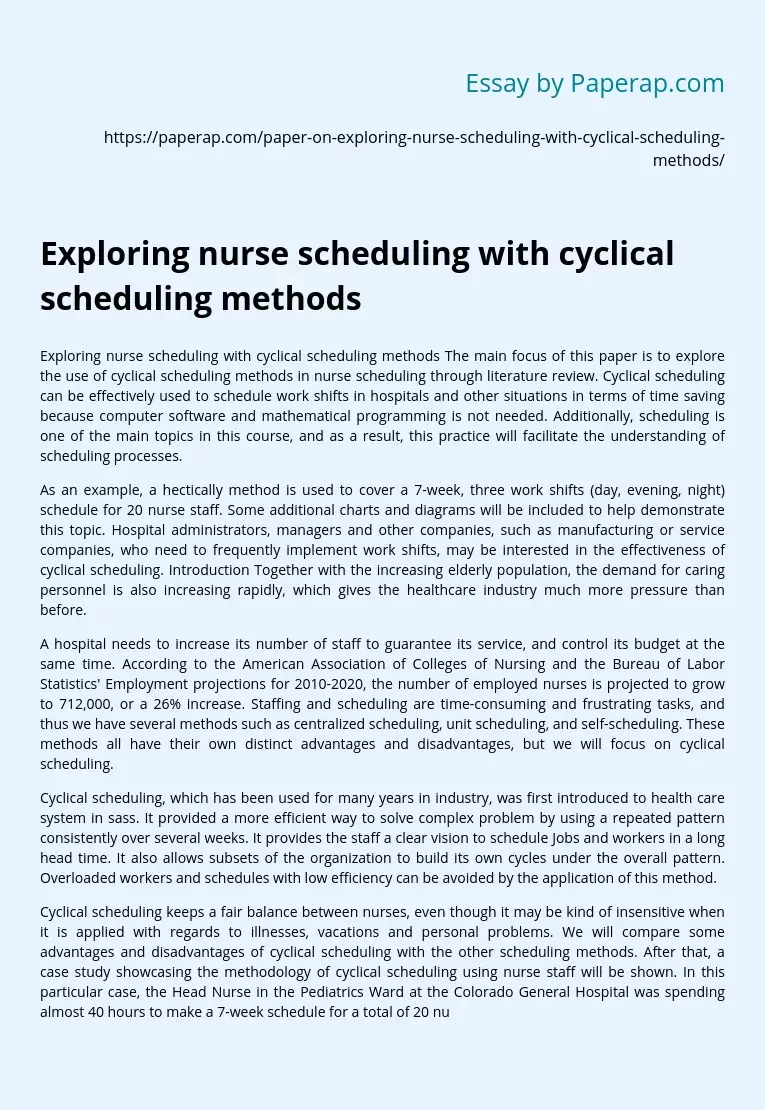 Exploring nurse scheduling with cyclical scheduling methods