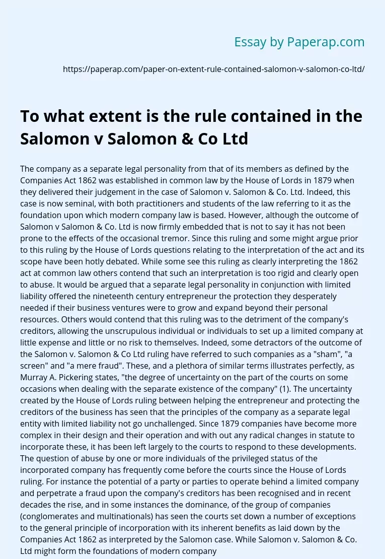 To what extent is the rule contained in the Salomon v. Salomon & Co. Ltd?