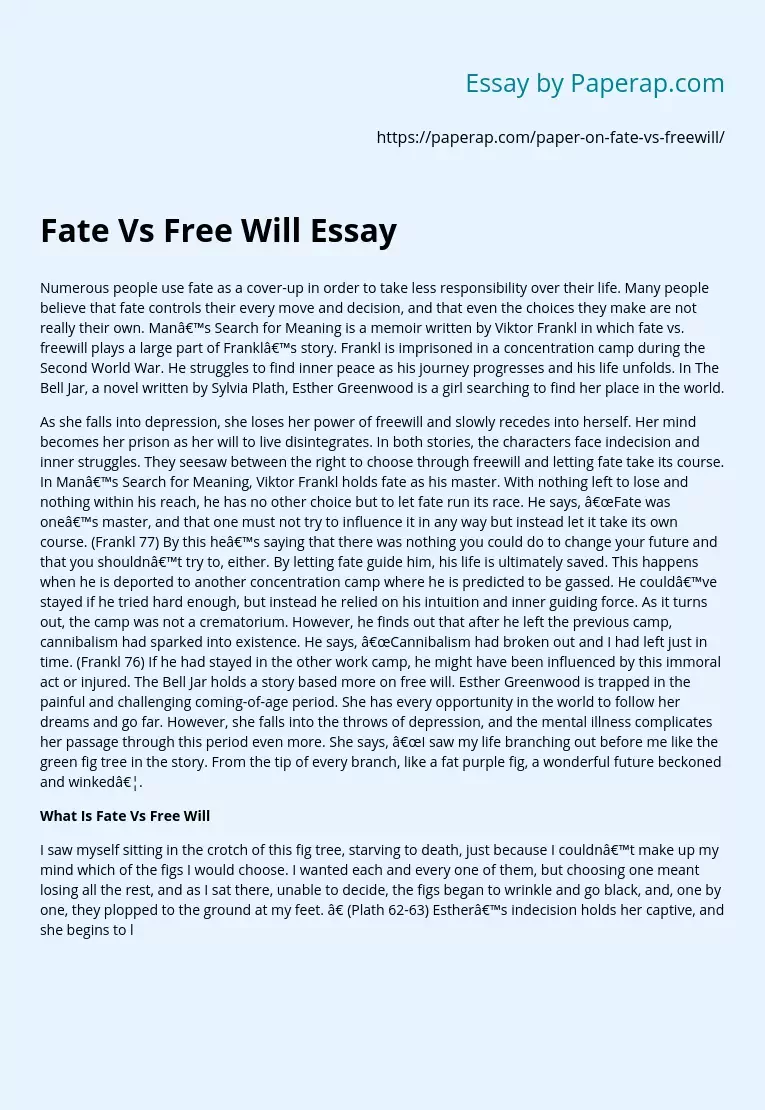 Реферат: Fate Versus Free Will Essay Research Paper