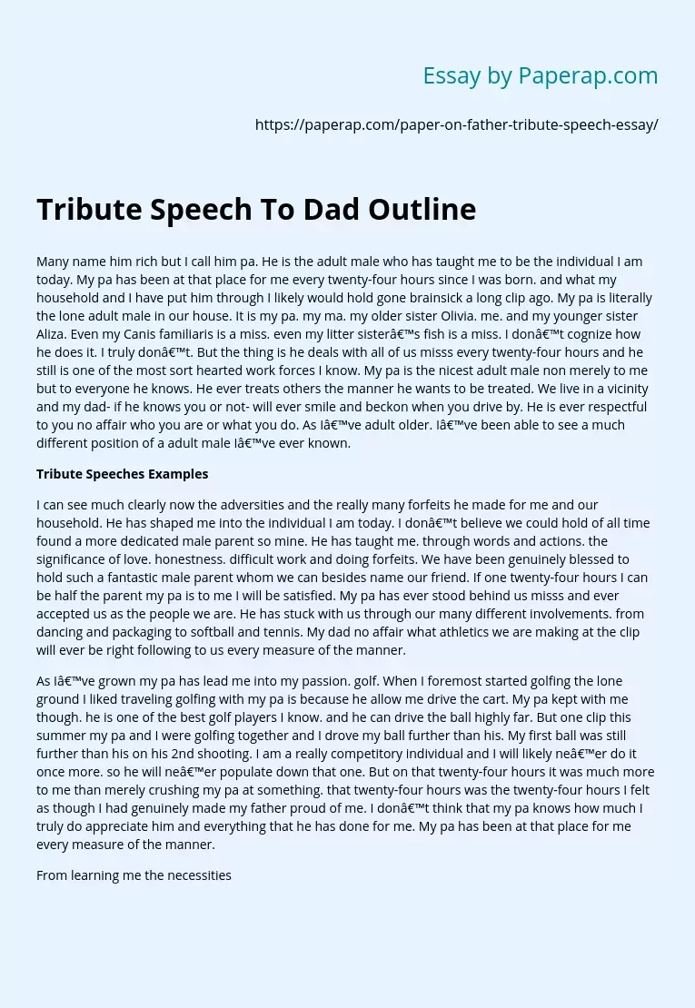 Tribute Speech To Dad Outline