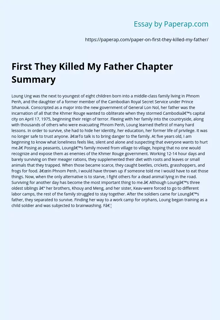 First They Killed My Father Chapter Summary