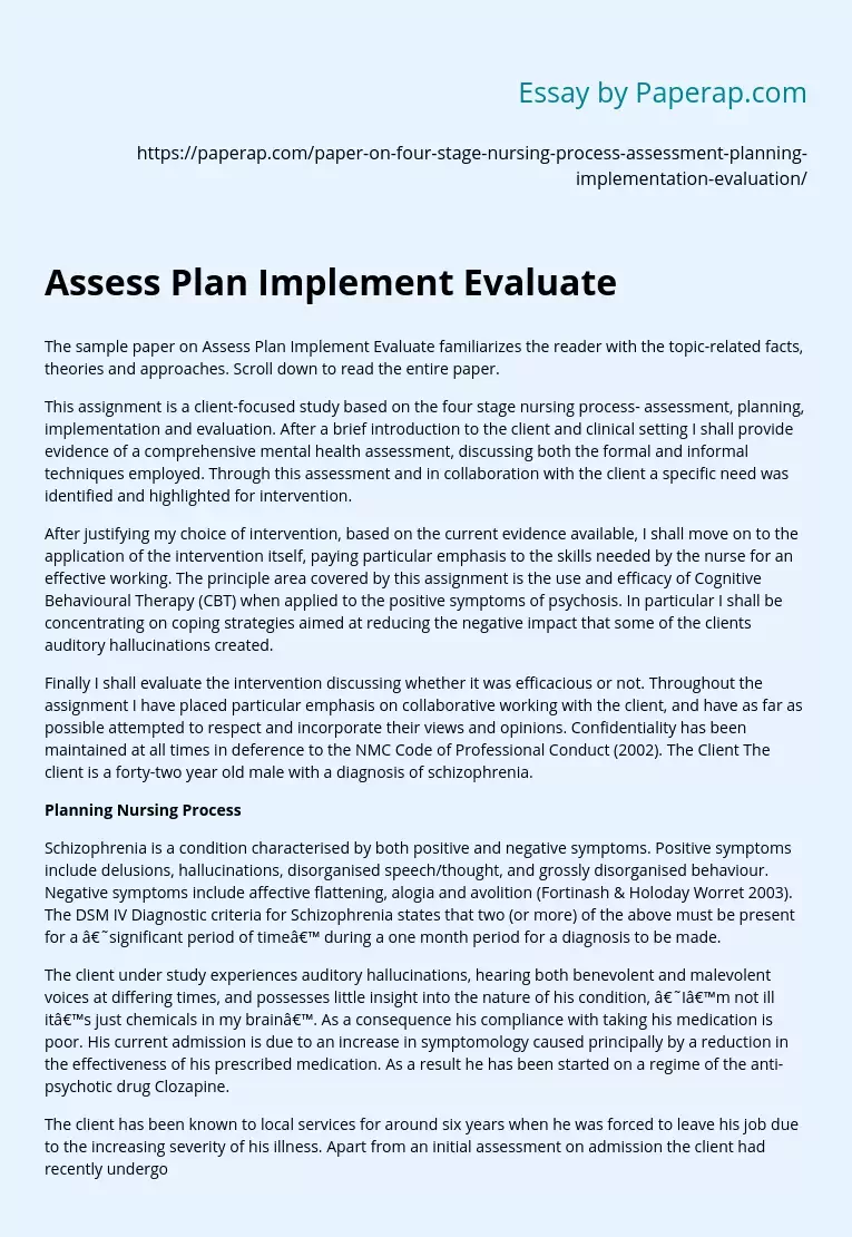 Assess Plan Implement Evaluate