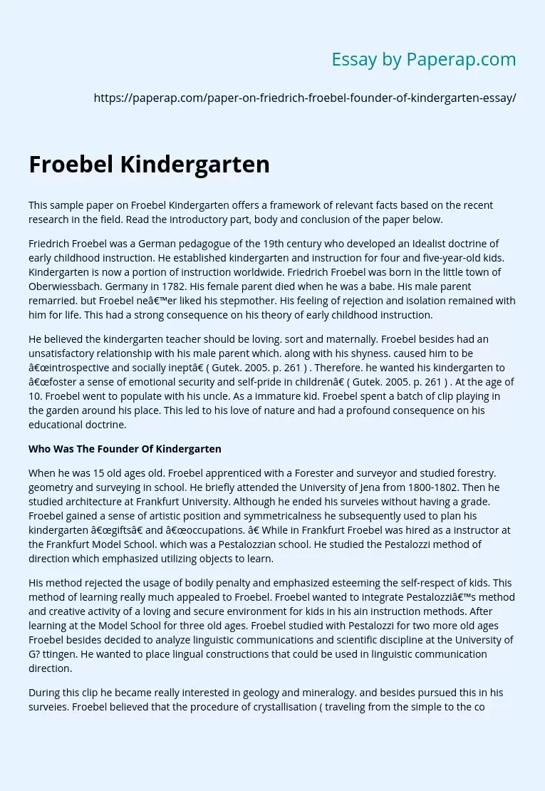 Friedrich Froebel the Founder of Kindergarten