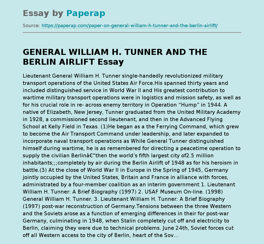 GENERAL WILLIAM H. TUNNER AND THE BERLIN AIRLIFT