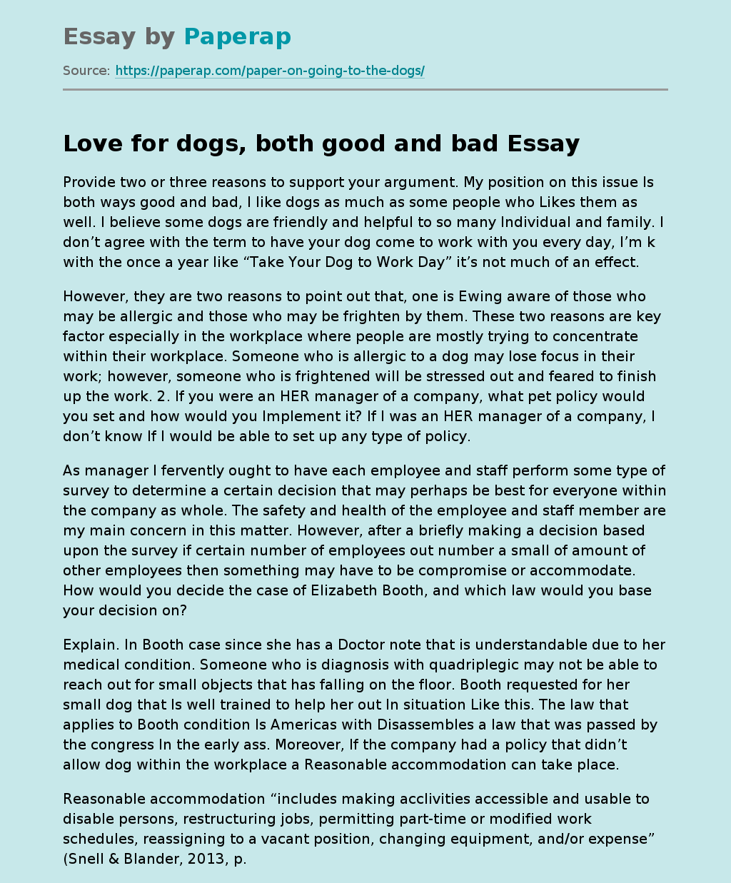 Love for dogs, both good and bad