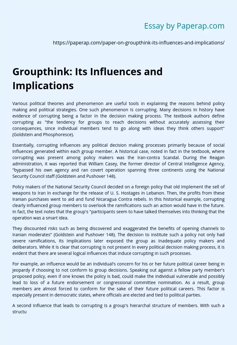 Groupthink: Its Influences And Implications