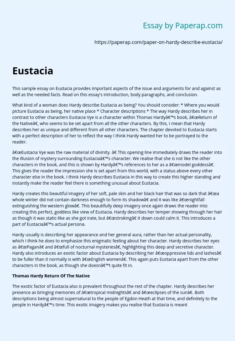 Eustacia: Arguments and Facts