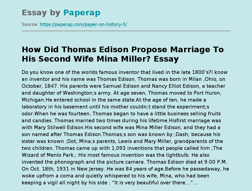 How Did Thomas Edison Propose Marriage To His Second Wife Mina Miller?