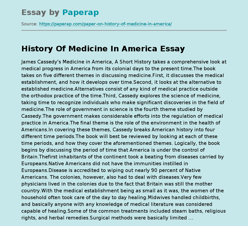 Medicine in America: A Short History