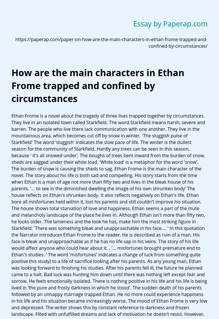 How are the main characters in Ethan Frome trapped and confined by circumstances