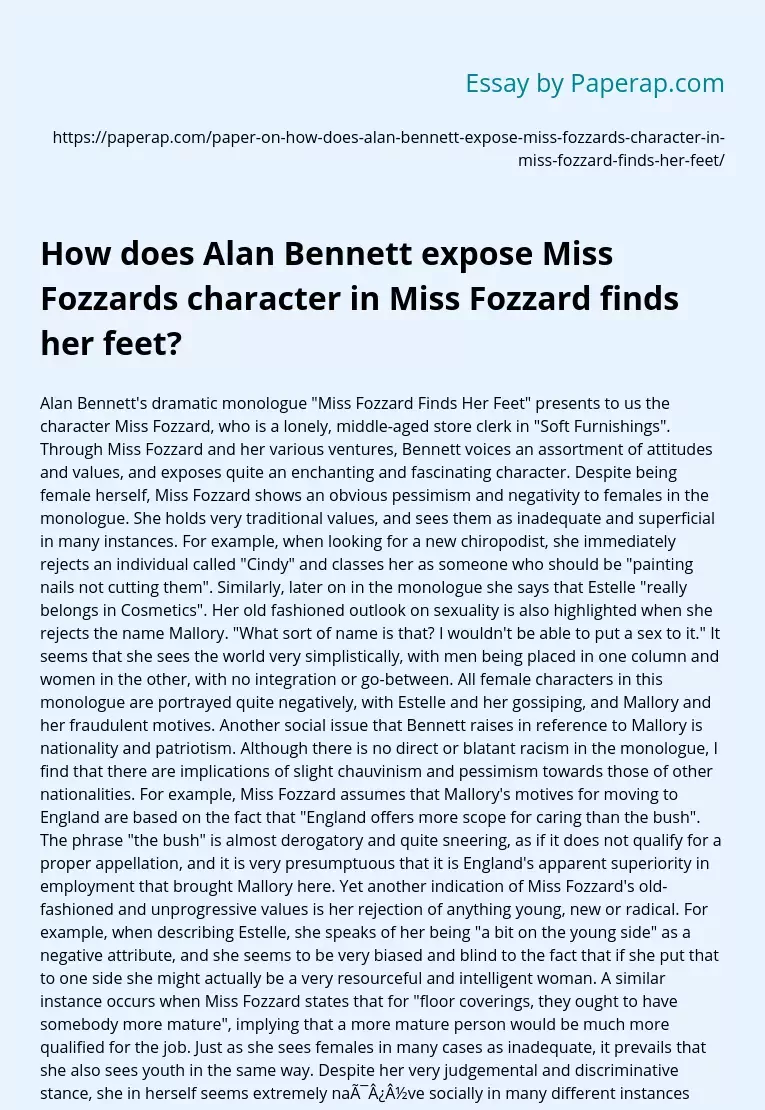 How does Alan Bennett expose Miss Fozzards character in Miss Fozzard finds her feet?