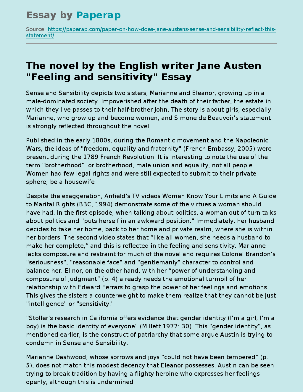 The novel by the English writer Jane Austen "Feeling and sensitivity"
