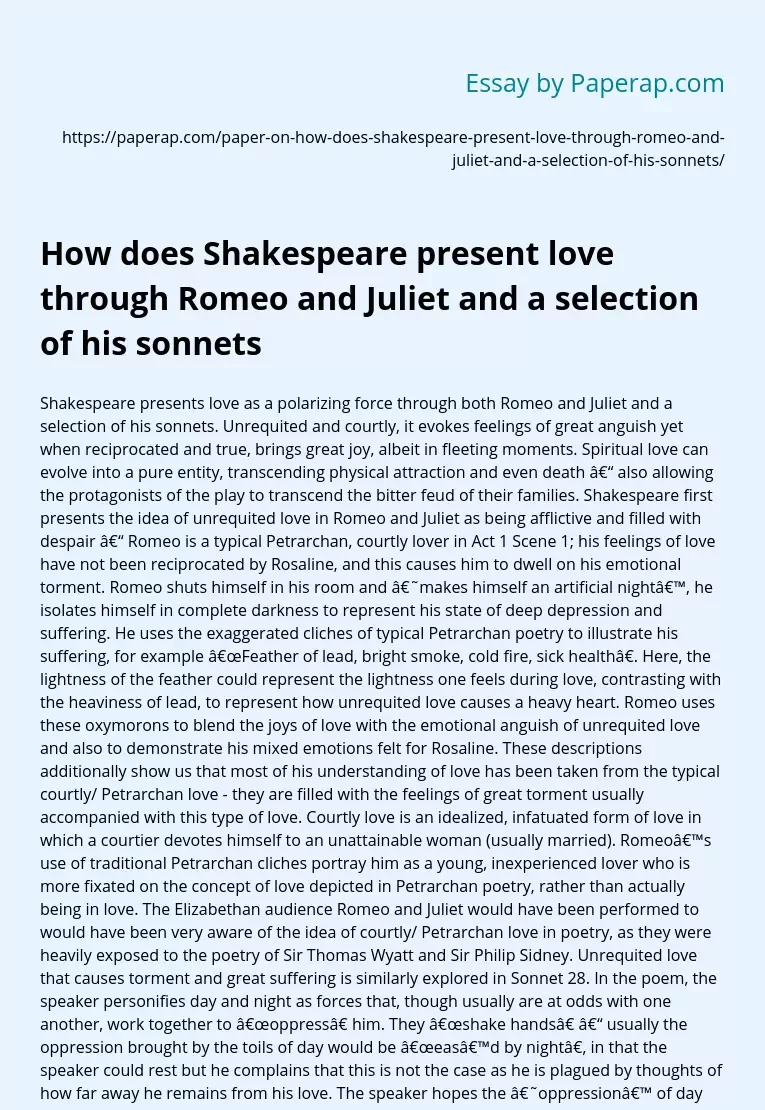 How does Shakespeare present love through Romeo and Juliet and a selection of his sonnets