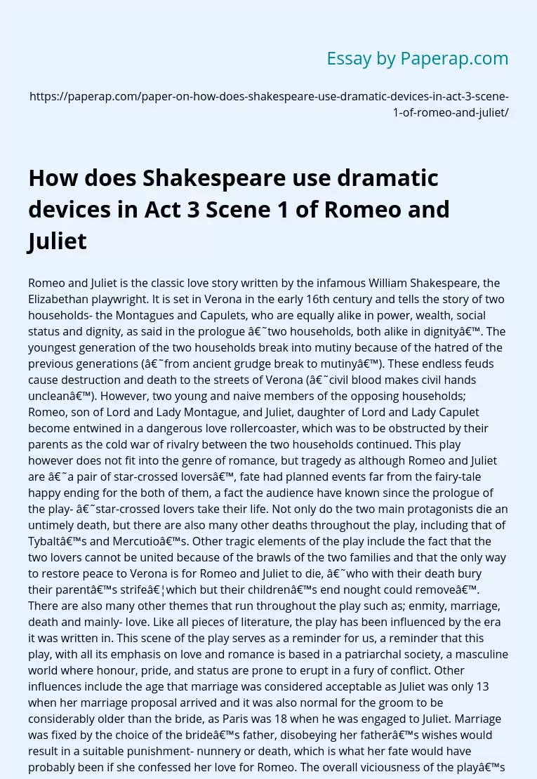 How does Shakespeare use dramatic devices in Act 3 Scene 1 of Romeo and Juliet