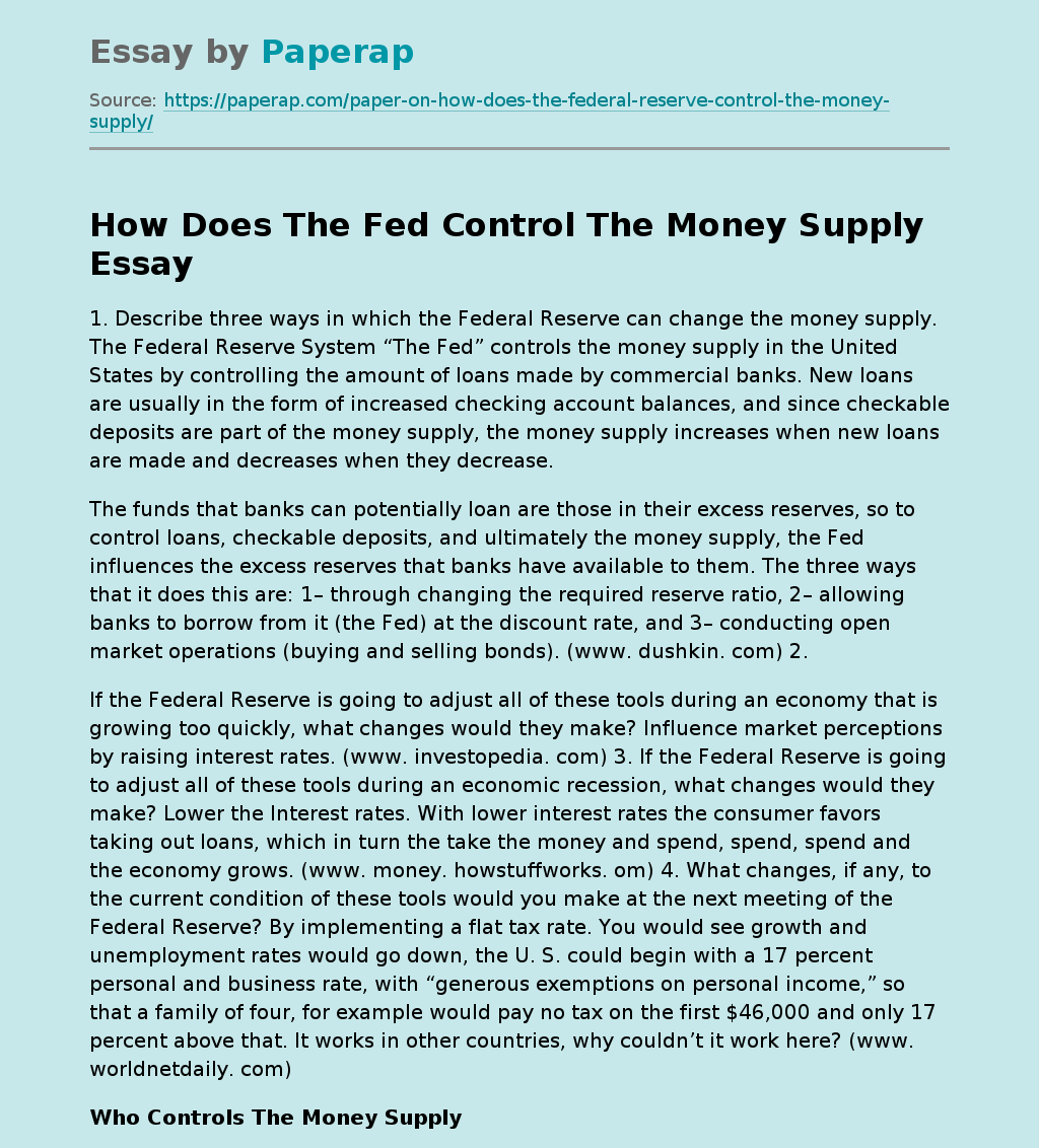 How Does The Fed Control The Money Supply Free Essay Example
