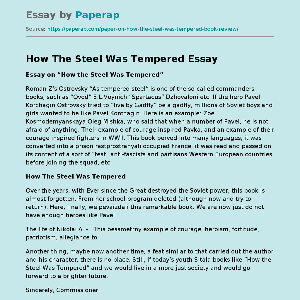How The Steel Was Tempered