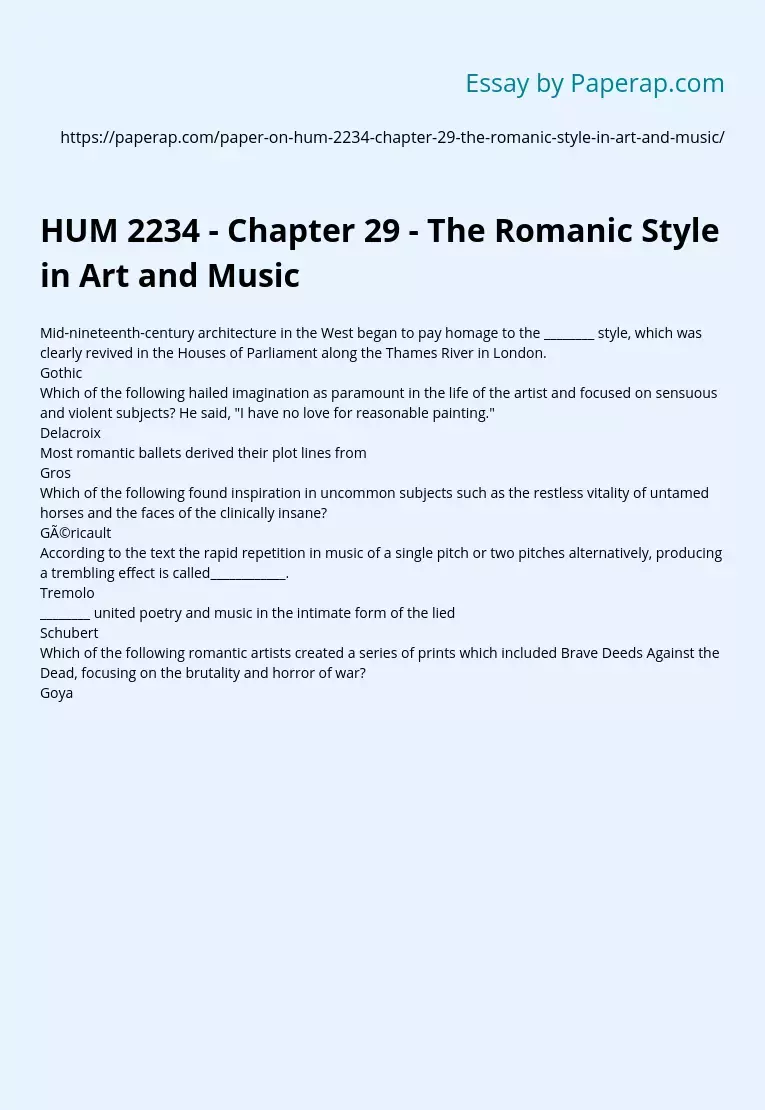 HUM 2234 - Chapter 29 - The Romanic Style in Art and Music