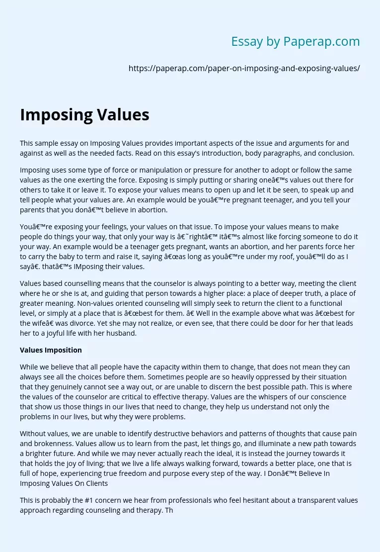 Imposing and Exposing Values