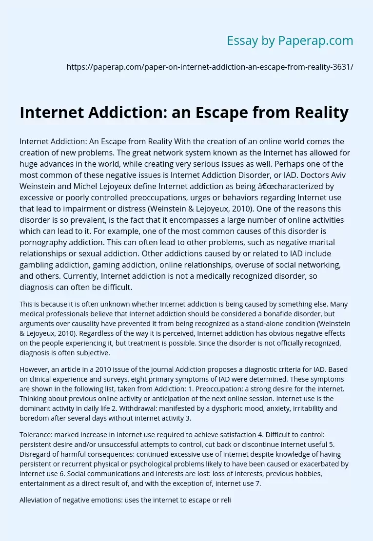 Internet Addiction: an Escape from Reality