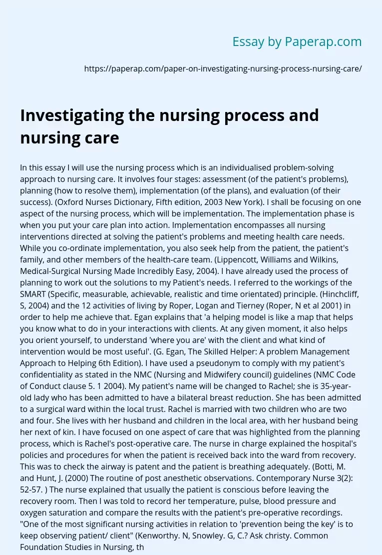 Investigating the Nursing Process and Nursing care