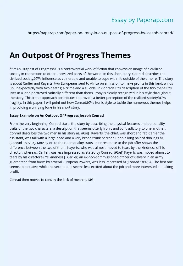 An Outpost Of Progress Themes