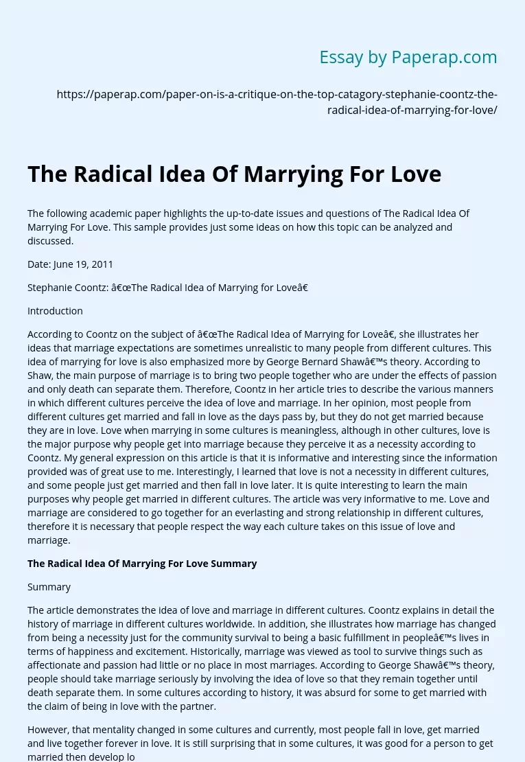 The Radical Idea Of Marrying For Love