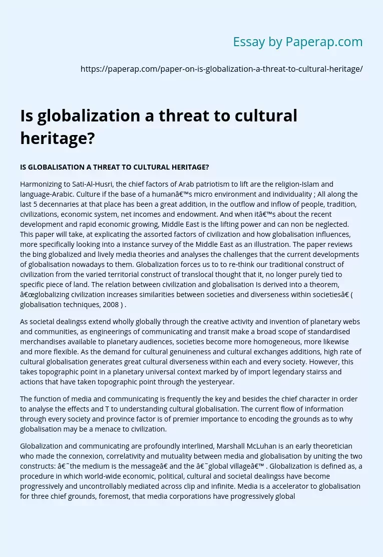 Is globalization a threat to cultural heritage?