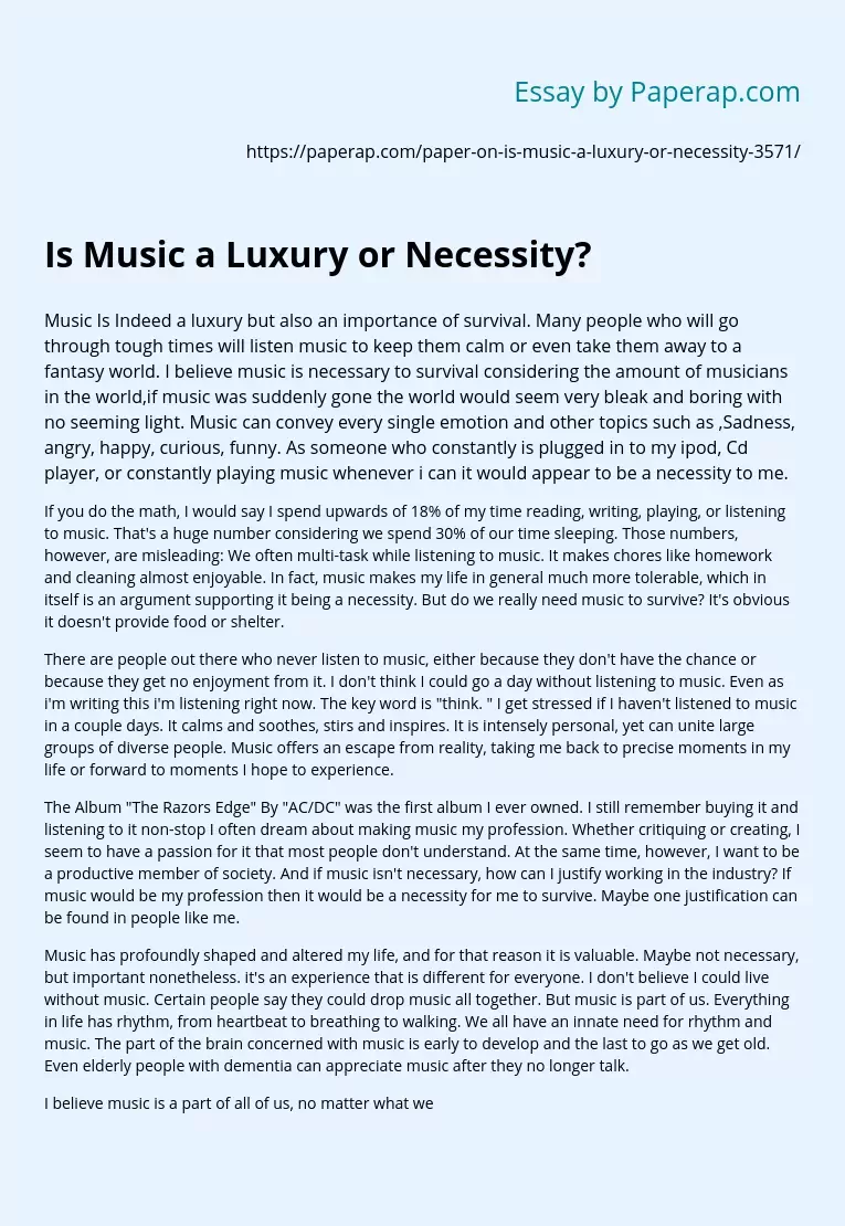 Is Music a Luxury or Necessity?