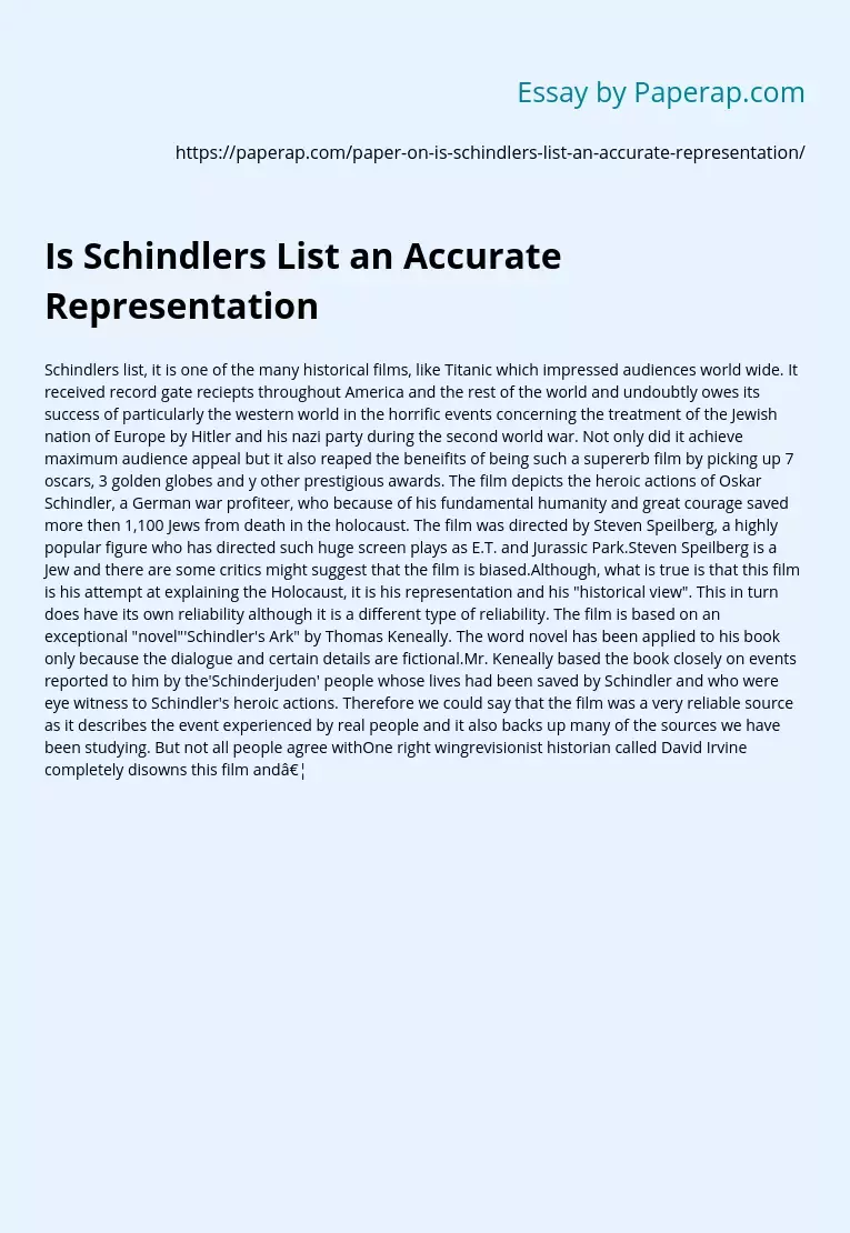 Is Schindlers List an Accurate Representation
