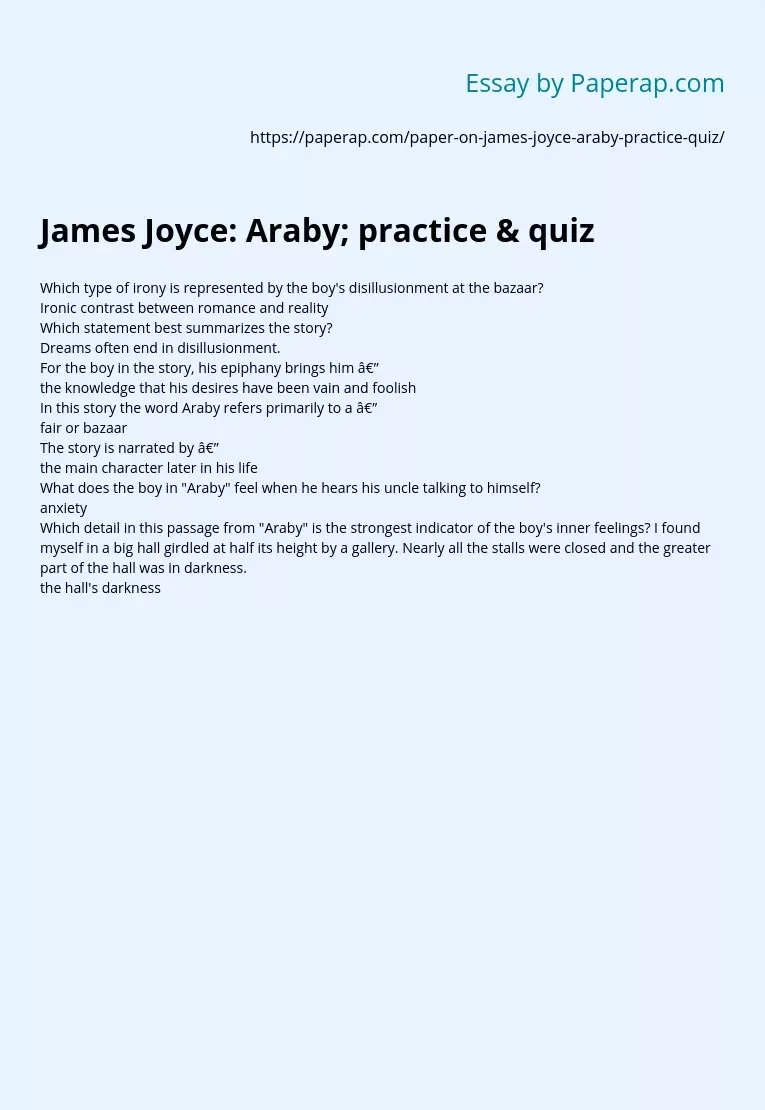 James Joyce: Araby; practice &amp; quiz