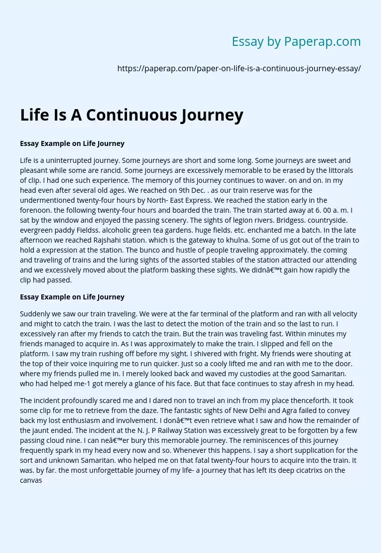 Life Is A Continuous Journey