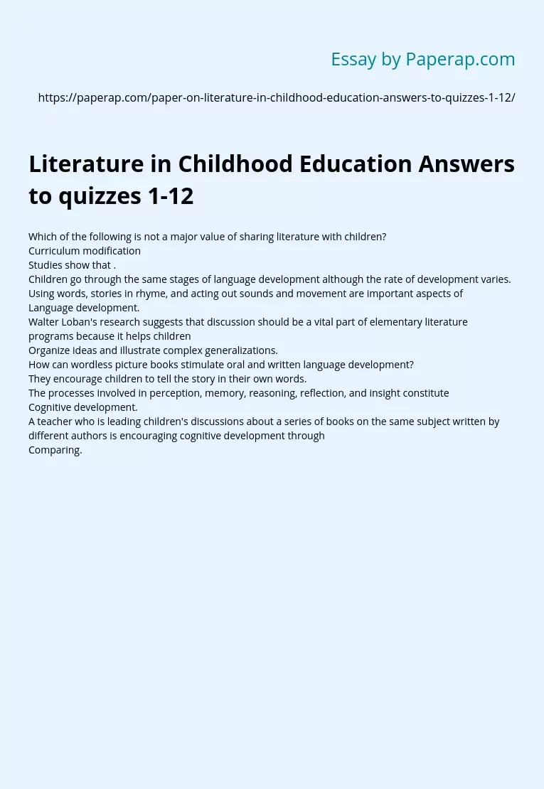 Literature in Childhood Education Answers to quizzes 1-12